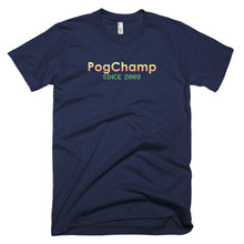 Load image into Gallery viewer, PogChamp FOREVER Tee